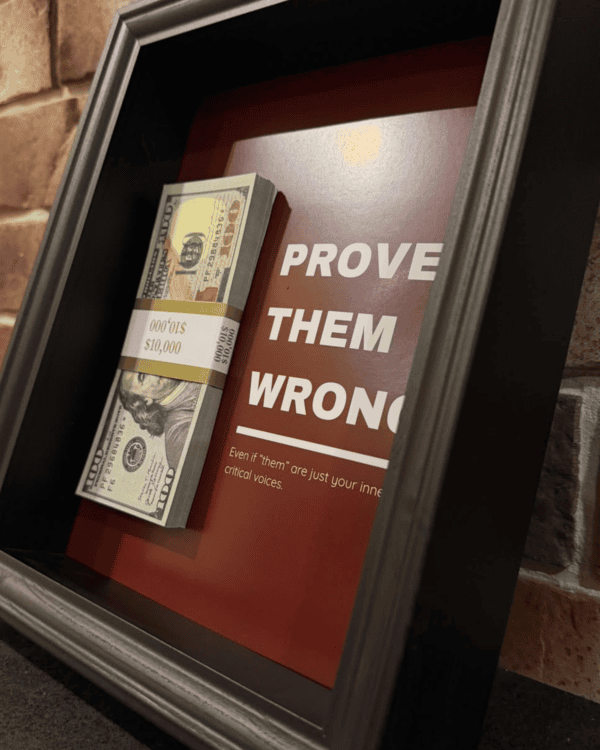 Prove Them Wrong